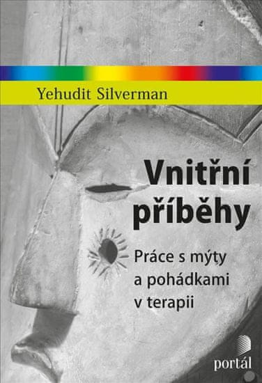 Vnitřní příběhy - Práce s mýty a pohádkami v terapii