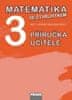 Matematika se Čtyřlístkem 3 - Příručka učitele