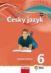 Český jazyk 6 pro ZŠ a VG - Hybridní Učebnice / nová generace