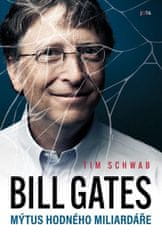 JOTA Bill Gates - Mýtus hodného miliardáře