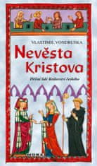 Nevěsta Kristova - Hříšní lidé Království českého