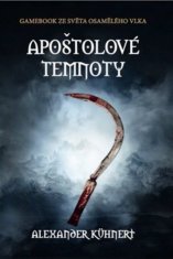 Apoštolové temnoty (gamebook)