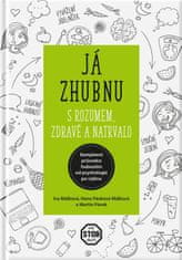 Smart Press Já zhubnu - s rozumem, zdravě a natrvalo, 2. aktual. vyd.