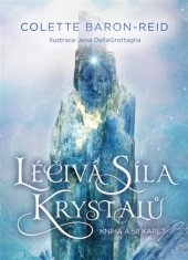 Léčivá síla krystalů - kniha a 58 karet