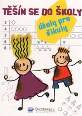 Svojtka Těším se do školy - úkoly pro šikuly