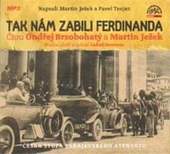 Tak nám zabili Ferdinanda - CDmp3