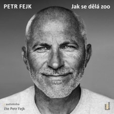 Jak se dělá zoo - CDmp3 (Čte Petr Fejk)