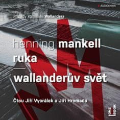 OneHotBook Ruka / Wallanderův svět - CDmp3 (Čte Jiří Vyorálek a Jiří Hromada)