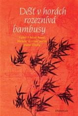 Déšť v horách rozeznívá bambusy - Výbor z básní hansi, klasické korejské poezie psané čínsky