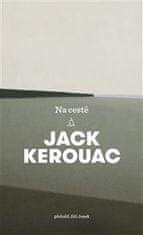 Jack Kerouac: Na cestě