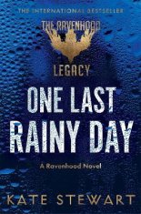 Stewart Kate: One Last Rainy Day