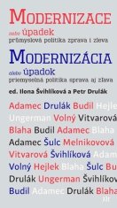 Ilona Švihlíková: Modernizace nebo úpadek, průmyslová politika zprava i zleva v editaci