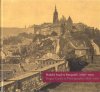  Eliška Fučíková;Martin Halata;Klára: Pražský hrad ve fotografii 1856-1900 / Prague Castle in Photographs 1856-1900