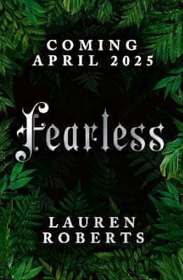 Roberts Lauren: Fearless: The epic conclusion to the series taking the world by storm!