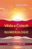 Andrej Ivaško: Věda o číslech a numerologie