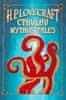 Howard Phillips Lovecraft: H. P. Lovecraft Cthulhu Mythos Tales