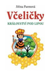 Včeličky - Království pod lipou