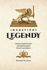 Ronald W. Chan: Investiční legendy - Lekce investování od špičkových fond manažerů