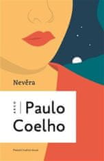 Paulo Coelho: Nevěra