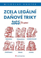 Hnátek Miloslav: Zcela legální daňové triky 2025