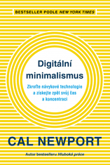 Cal Newport: Digitální minimalismus