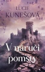 Fortuna Libri V náruči pomsty - Lucie Kunešová