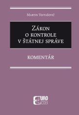 Martin Vojtašovič: Kontrola v štátnej správe