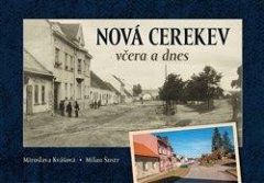 Nová Cerekev včera a dnes