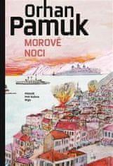 Orhan Pamuk: Morové noci