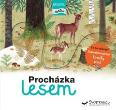 Faulques Julie: Procházka lesem - následuj cestu