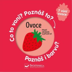 Ovoce - Co to voní? Poznáš to? Poznáš i barvu?