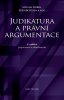 Bobek Michal: Judikatura a právní argumentace