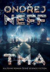 Ondřej Neff: Tma