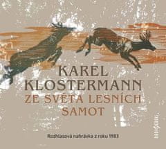 Radioservis Ze světa lesních samot - Rozhlasová dramatizace nejznámějšího šumavského románu z roku 1983 - CDmp3