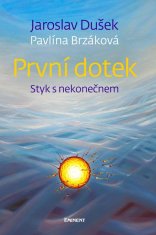 Eminent První dotek - Styk s nekonečnem