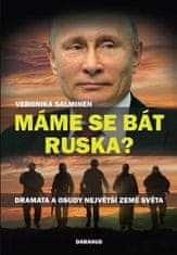 Daranus Máme se bát Ruska? - Dramata a osudy největší země světa