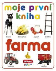 Infoa Moje první kniha - Farma