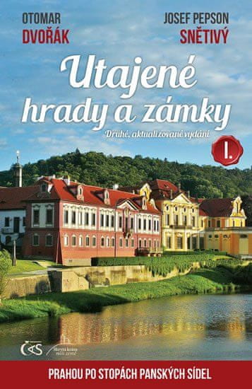 CAS Utajené hrady a zámky I. aneb Prahou po stopách panských sídel