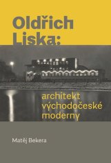 Oldřich Liska - Architekt východočeské moderny