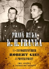 Epocha Pravá ruka K. H. Franka - SS-Standartenführer Robert Gies v protektorátu