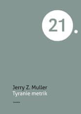 Academia Tyranie metrik