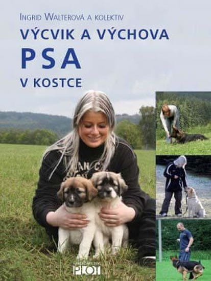 PLOT Výcvik a výchova PSA v kostce