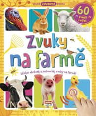 Infoa Zvuky na farmě - Velká zvuková kniha