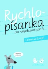 Rychlopísanka pro nespokojené písaře - Comenia Script