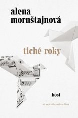 Host Tiché roky