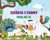 Huisman Fiona: Zvířata z farmy - Pohlaď si