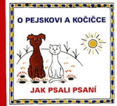 Baset O pejskovi a kočičce - Jak psali psaní