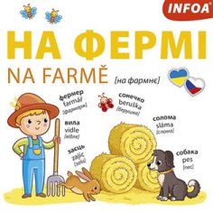 Infoa Na farmě Ukrajinsko-české leporelo