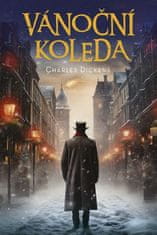 Fortuna Libri Vánoční koleda - Charles Dickens