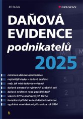 Dušek Jiří: Daňová evidence podnikatelů 2025